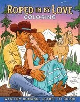 Editors of Thunder Bay Press - Roped in by Love Coloring, Häftad