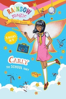 Daisy Meadows - Rainbow Magic Special Edition: Carly the School Fairy, Häftad