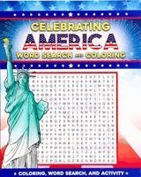 Editors of Thunder Bay Press - Celebrating America Word Search and Coloring, Häftad. Tillgänglighet: Lägg i varukorg