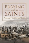 Praying with the Saints