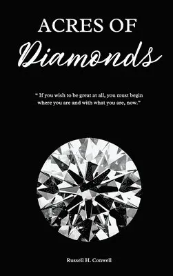 Russell H Conwell - Acres of Diamonds, Inbunden. Tillgänglighet: Lägg i varukorg