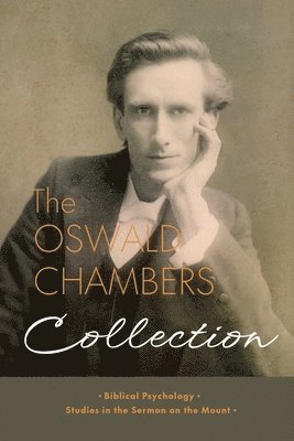 Oswald Chambers - Oswald Chambers Collection, Häftad