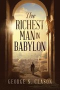 The Richest Man in Babylon