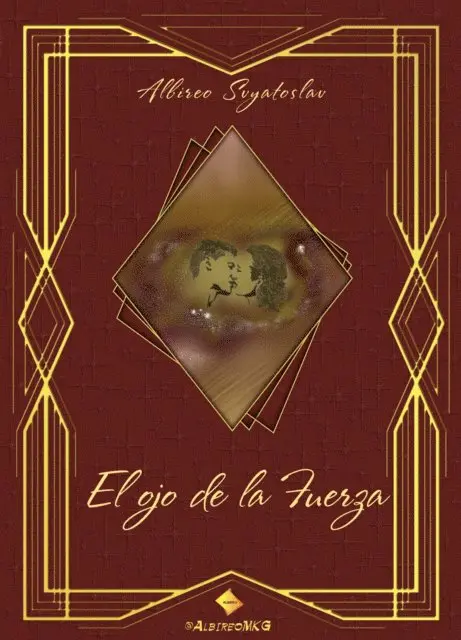 Albireo Svyatoslav - El ojo de la Fuerza, E-bok. Tillgänglighet: Lägg i varukorg