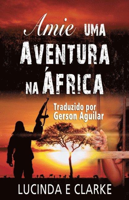 Lucinda E Clarke - Amie – uma Aventura na África:, E-bok