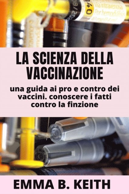 La Scienza Della Vaccinazione