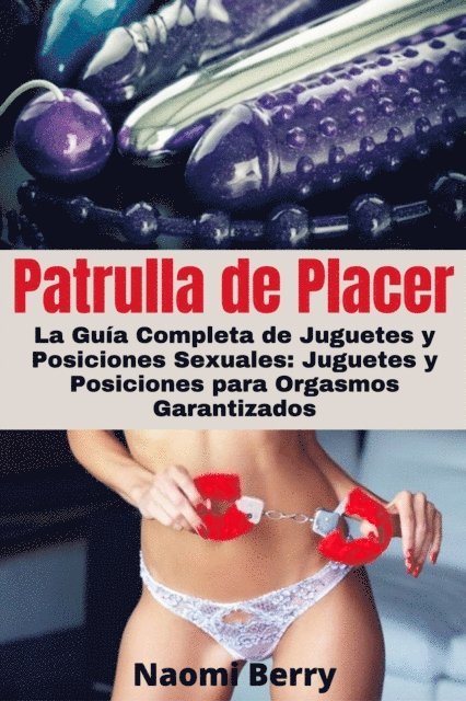 Naomi Berry - Patrulla de Placer, E-bok