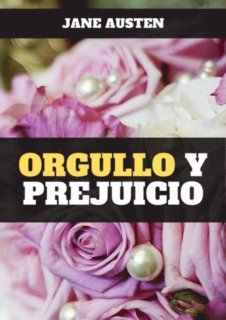Jane Austen - Orgullo y prejuicio, E-bok