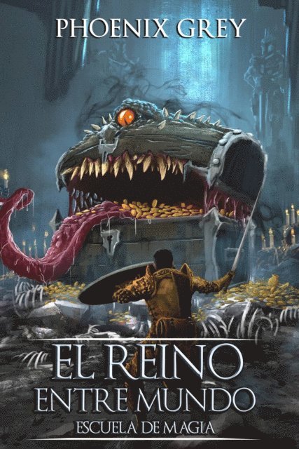 Phoenix Grey - El Reino Entre Mundo: Escuela de Magia, E-bok. Tillgänglighet: Lägg i varukorg