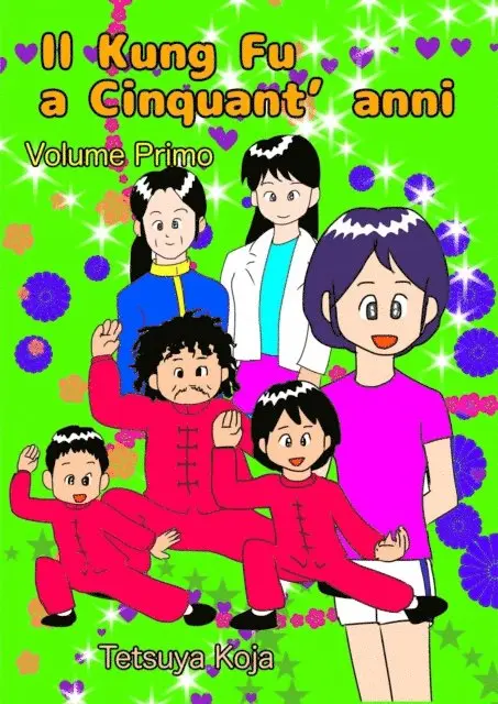 Tetsuya Koja - Il Kung Fu a Cinquant'anni, E-bok. Tillgänglighet: Lägg i varukorg