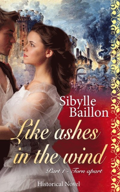 Sibylle Baillon - Like ashes in the wind, E-bok