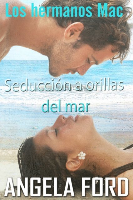 Angela Ford - Seducción a orillas del mar, E-bok