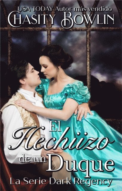 Chasity Bowlin - El Hechizo de un Duque, E-bok. Tillgänglighet: Lägg i varukorg