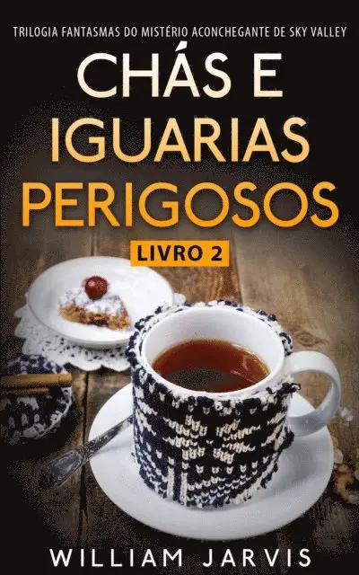 William Jarvis - Chás e Iguarias Perigosos, E-bok. Tillgänglighet: Lägg i varukorg