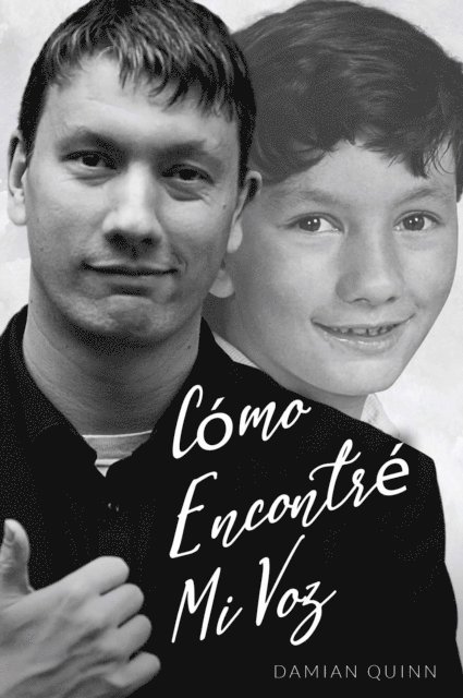 Damian Quinn - Cómo Encontré Mi Voz, E-bok. Tillgänglighet: Lägg i varukorg