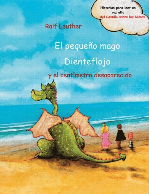 Ralf Leuther - El pequeño mago Dienteflojo y el centímetro desaparecido, E-bok