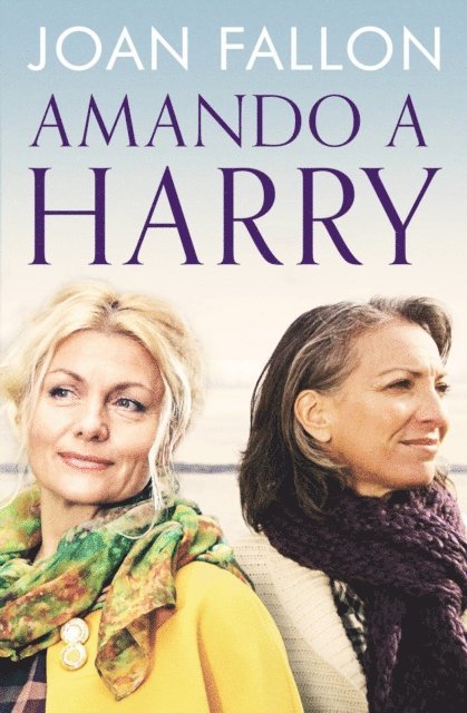 Joan Fallon - Amando a Harry, E-bok