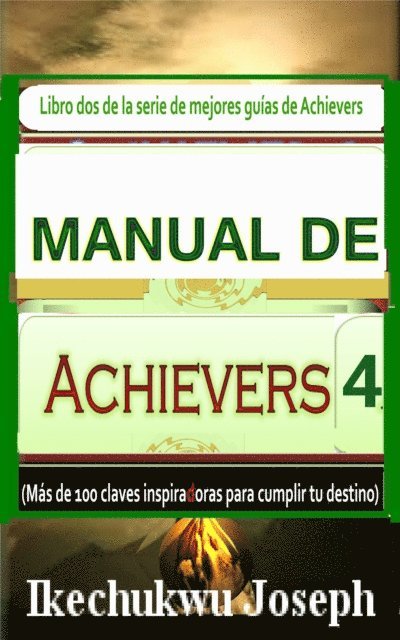 Ikechukwu Joseph - Manual de Achievers 4, E-bok. Tillgänglighet: Lägg i varukorg