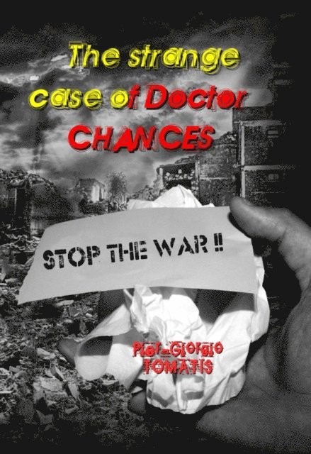 Pier Giorgio Tomatis - Strange Case of Doctor Chances, E-bok