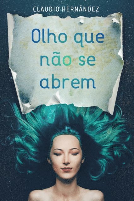Claudio Hernandez - Olho que não se abrem, E-bok
