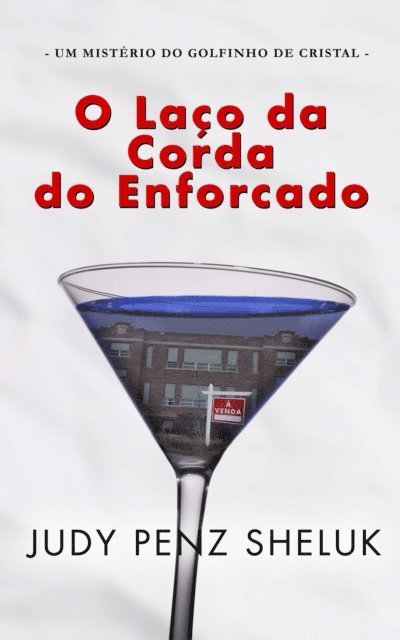Judy Penz Sheluk - O laço da corda do enforcado, E-bok. Tillgänglighet: Lägg i varukorg