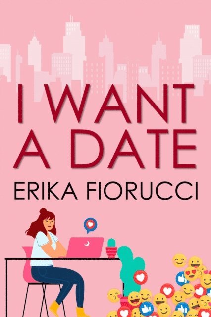 Erika Fiorucci - I Want a Date, E-bok. Tillgänglighet: Lägg i varukorg