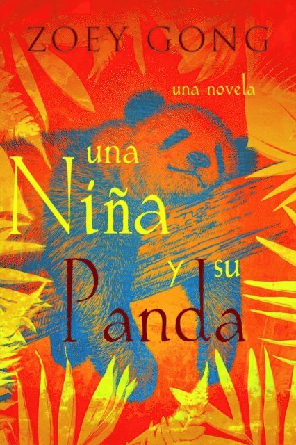 Zoey Gong - Una niña y su panda, E-bok