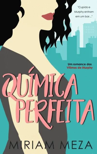 Miriam Meza - Química Perfeita, E-bok. Tillgänglighet: Lägg i varukorg