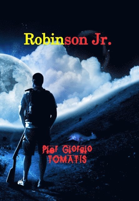 Pier Giorgio Tomatis - Robinson Jr., E-bok