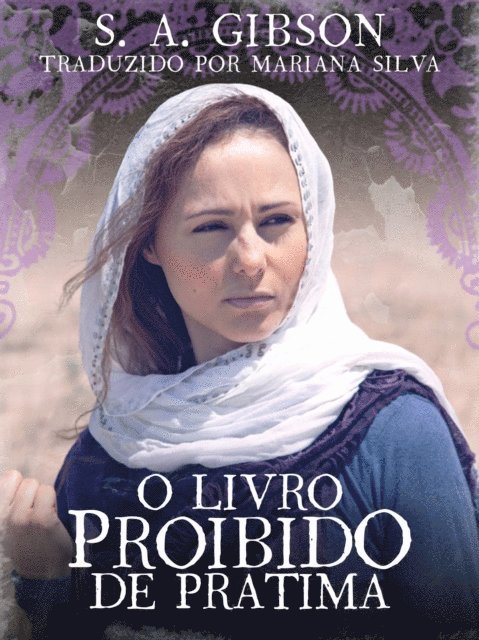 S. A. Gibson - O Livro Proibido de Pratima, E-bok