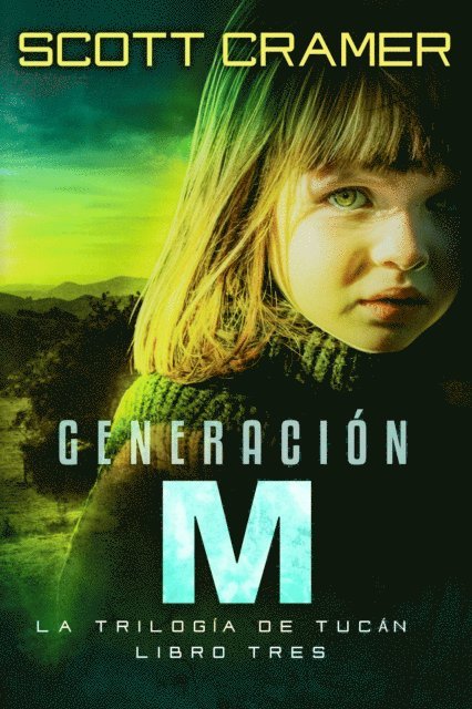 Scott Cramer - Generación M, E-bok