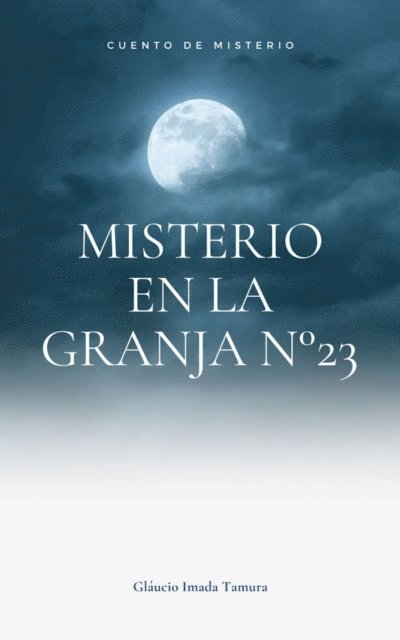 Felipe Corvo - Misterio en la granja nº 23, E-bok. Tillgänglighet: Lägg i varukorg