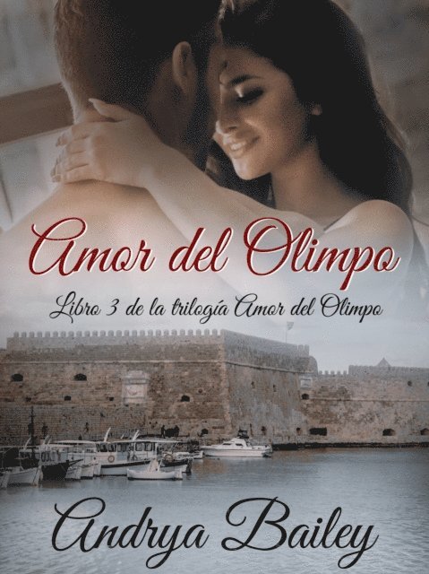 Andrya Bailey - Amor del Olimpo, E-bok