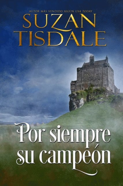 Suzan Tisdale - Por siempre su campeón, E-bok