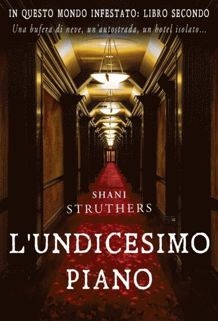Shani Struthers - L'undicesimo piano, E-bok