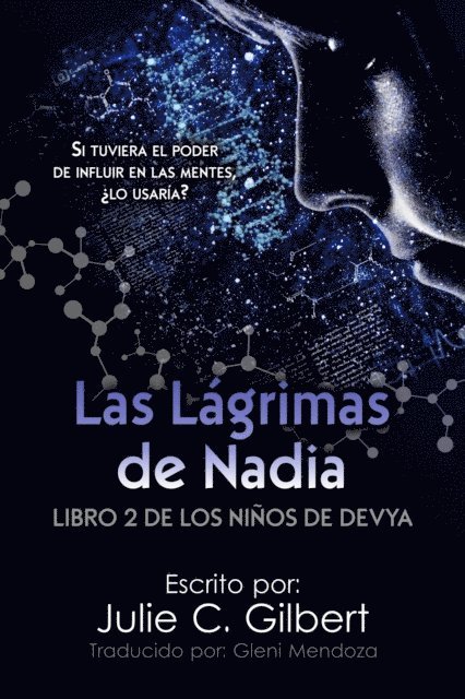 Julie C. Gilbert - Las Lágrimas de Nadia, E-bok. Tillgänglighet: Lägg i varukorg