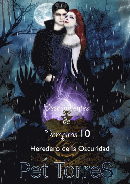 Pet TorreS - Descendientes de Vampiros 10, E-bok