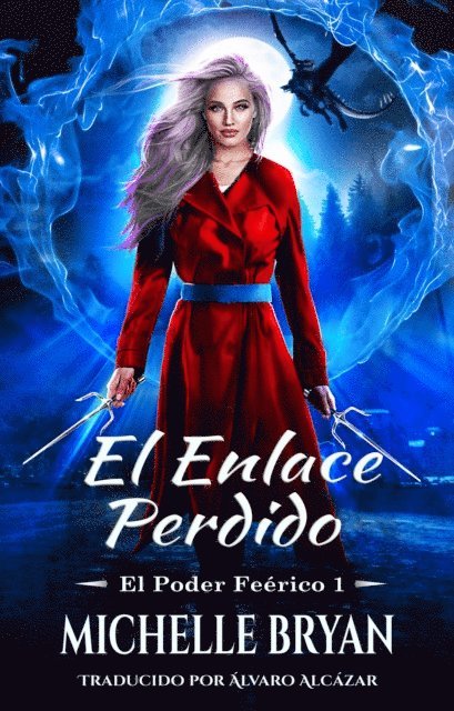 Michelle Bryan - El enlace perdido, E-bok