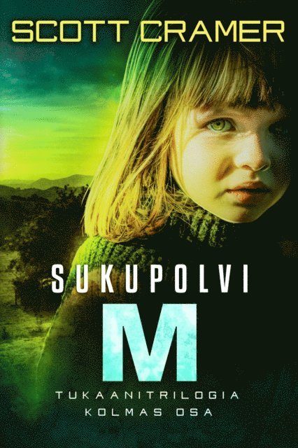 Scott Cramer - Sukupolvi M, E-bok