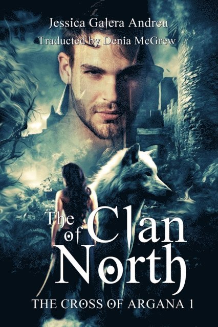 Jessica Galera Andreu - Clan of the North, E-bok