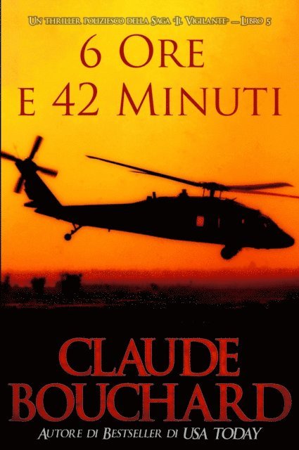 Claude Bouchard - 6 ore e 42 minuti, E-bok