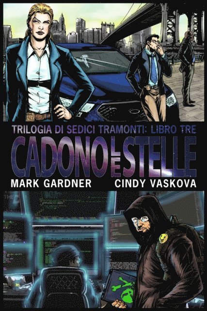 Cindy Vaskova, Mark Gardner - Cadono le Stelle, E-bok