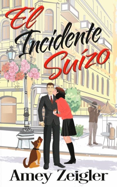 Amey Zeigler - El incidente suizo, E-bok