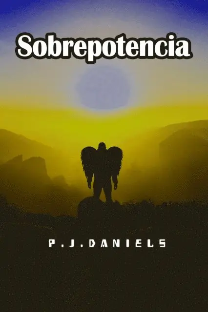 P. J. Daniels - Sobrepotencia, E-bok. Tillgänglighet: Lägg i varukorg
