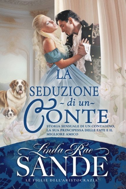 Linda Rae Sande - La Seduzione Di Un Conte, E-bok