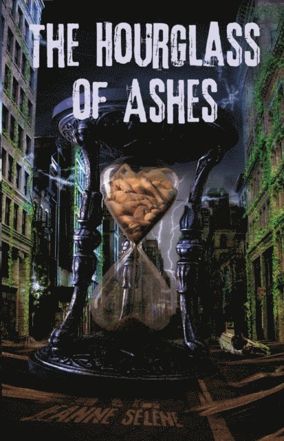 Jeanne Selene - Hourglass of Ashes, E-bok. Tillgänglighet: Lägg i varukorg