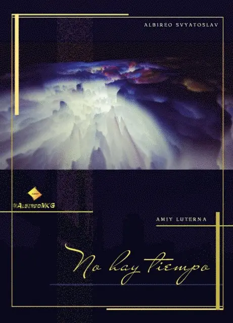 Albireo Svyatoslav - No Hay Tiempo, E-bok. Tillgänglighet: Lägg i varukorg