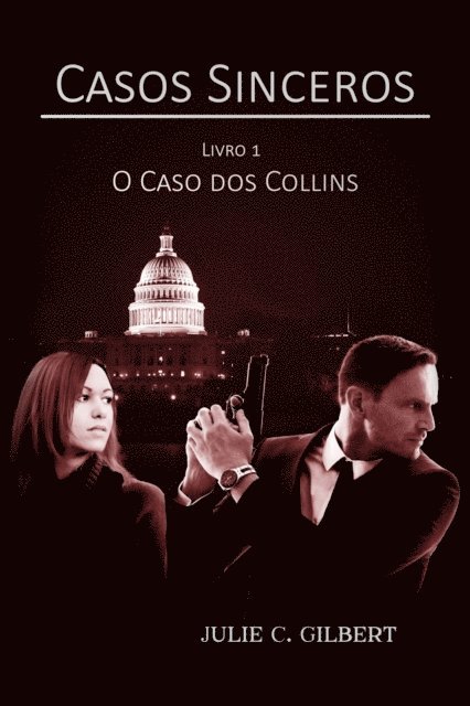 Julie C. Gilbert - Livro 1: O Caso dos Collins, E-bok. Tillgänglighet: Lägg i varukorg