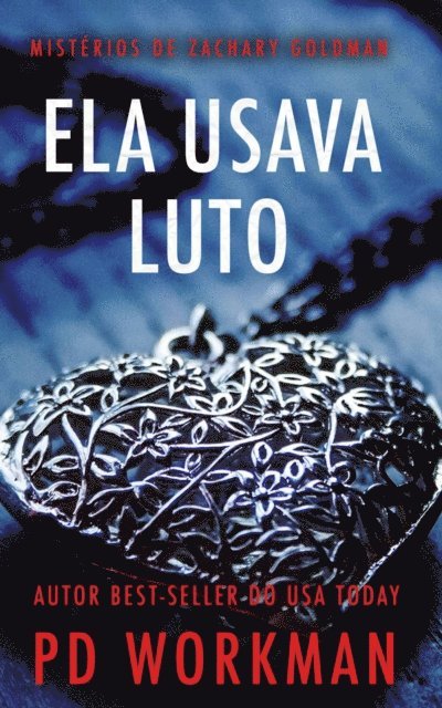 P.D. Workman - Ela usava luto, E-bok