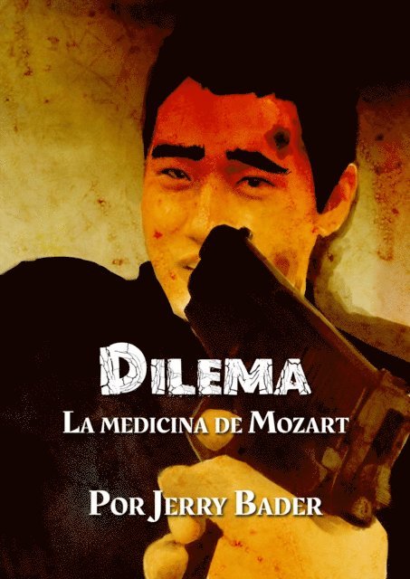 Jerry Bader - Dilema, E-bok